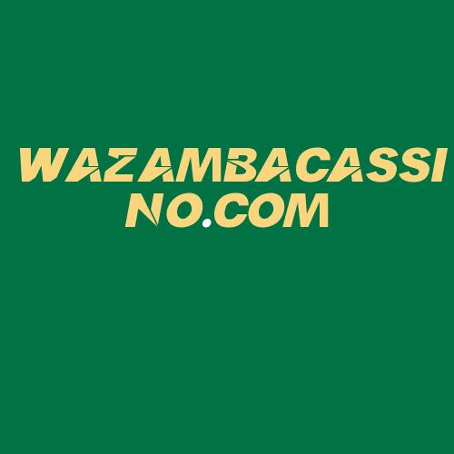 Logo da WAZAMBACASSINO